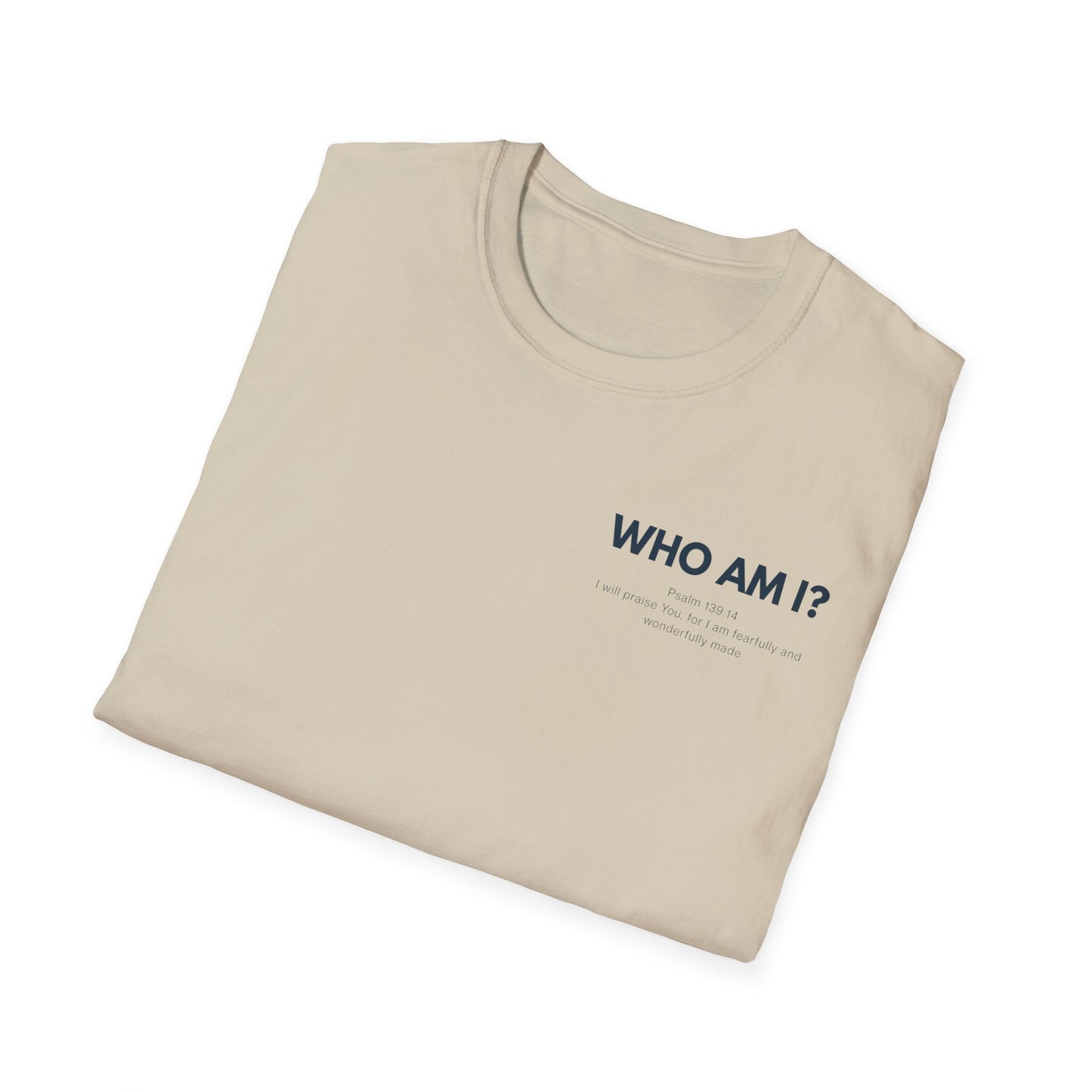Inspirational Unisex T-Shirt | Who Am I? | Faith-Based Identity